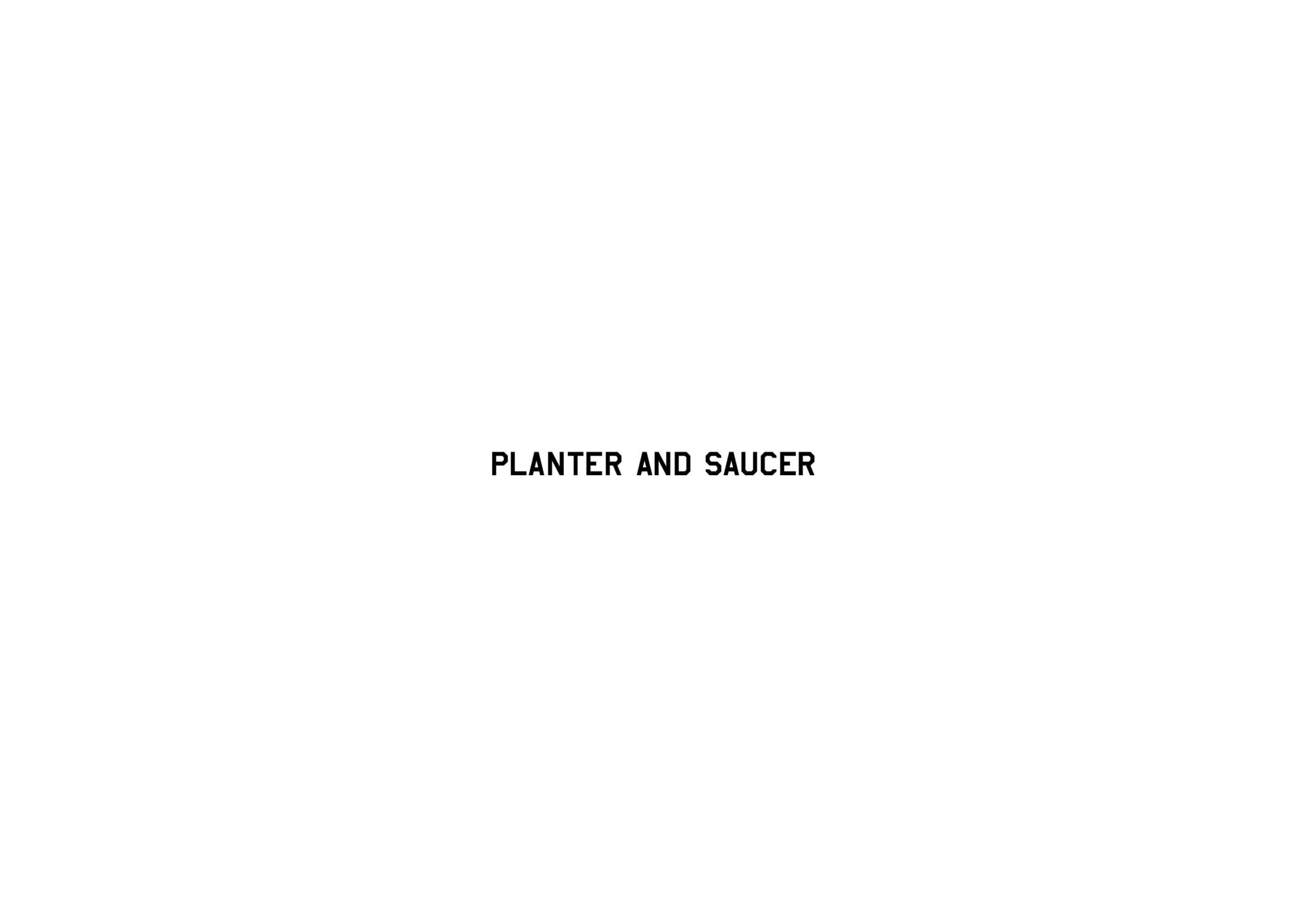 PLANTER AND SAUCER